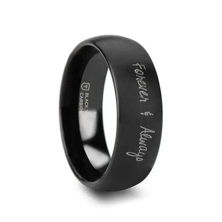 Handwritten Engraved Domed Black Tungsten Ring with Brushed Finish - 4mm - 12mm - Larson Jewelers